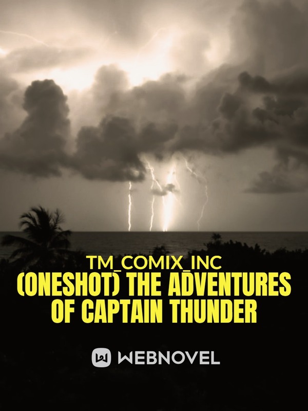 The adventures of Captain Thunder