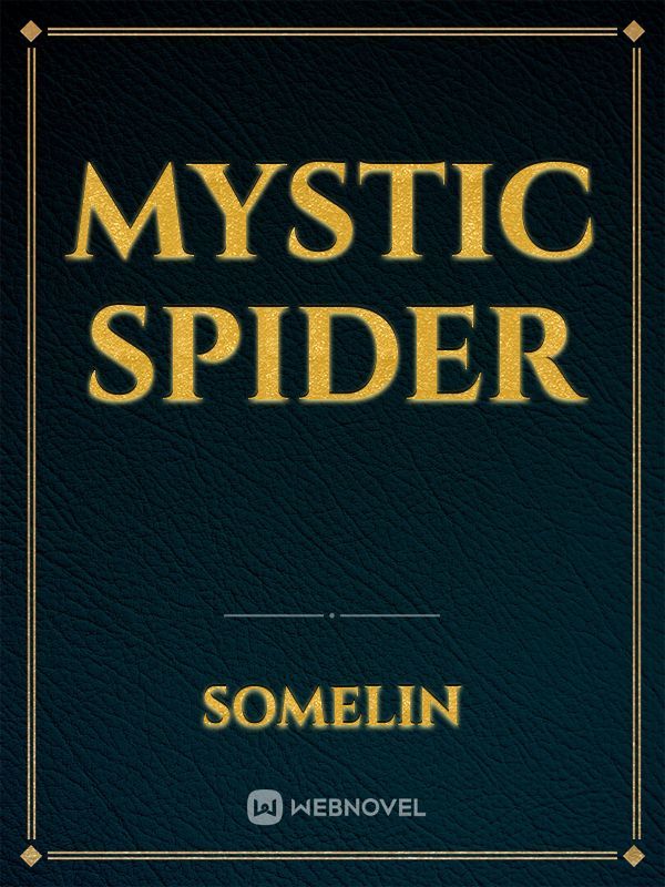 Mystic Spider