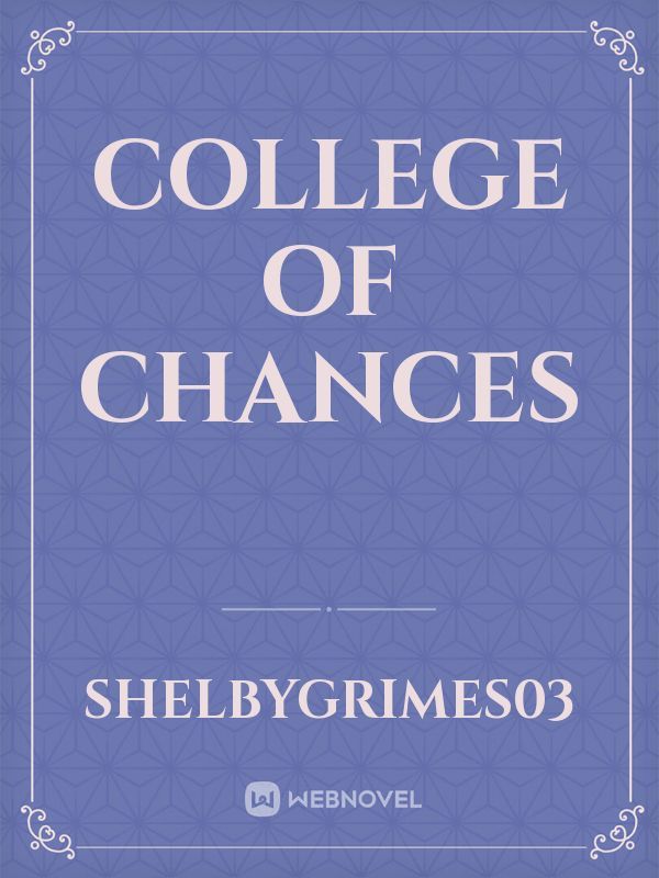 College of Chances
