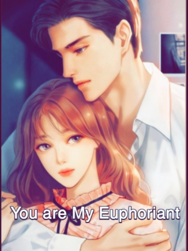 You are My Euphoriant