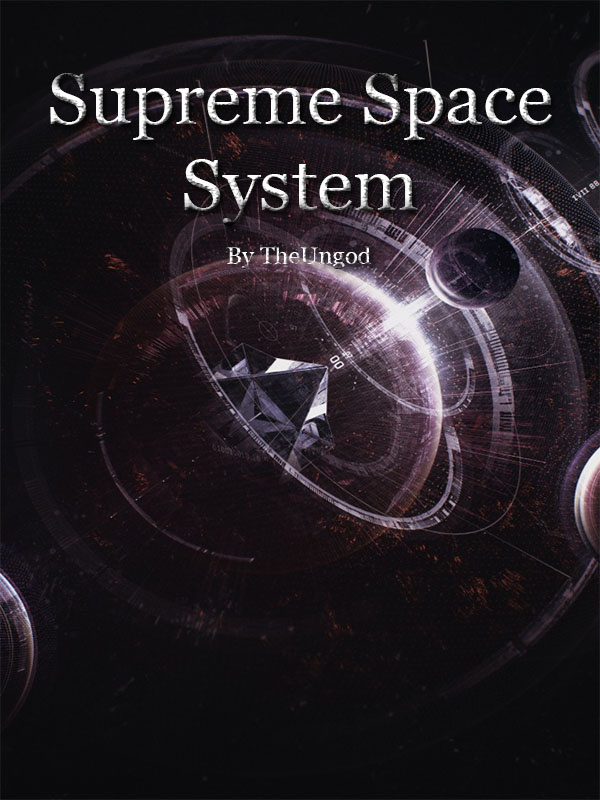 Supreme Space System