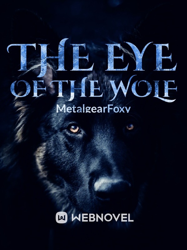 The Eye Of the Wolf