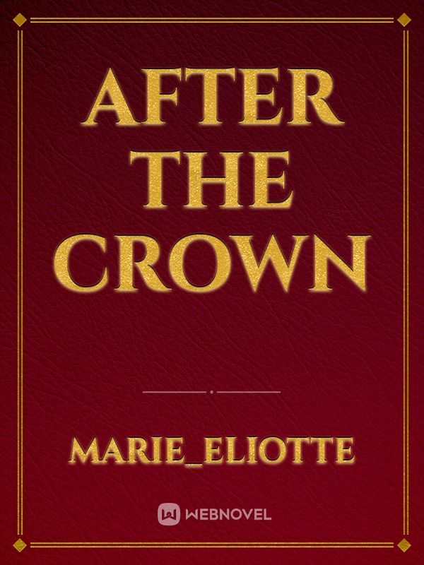 After The Crown